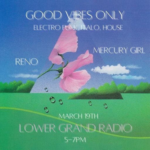 Good Vibes Only 3.2021