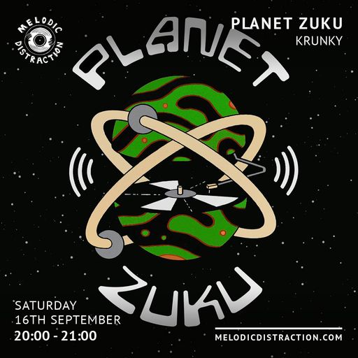 Planet Zuku with Krunky (September '23)