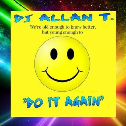 Do It Again, 90s Style - Toddy Tempo (DJ Allan T) - 20.09.2019