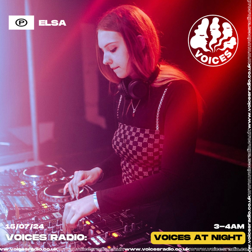 ELSA - 15/07/24 - Voices Radio