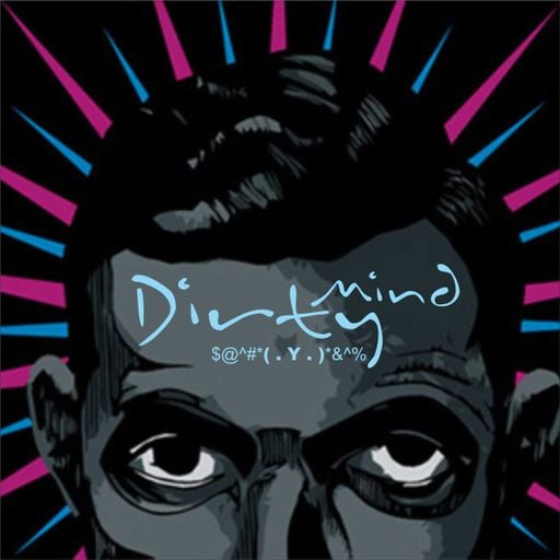 Dirty Mind