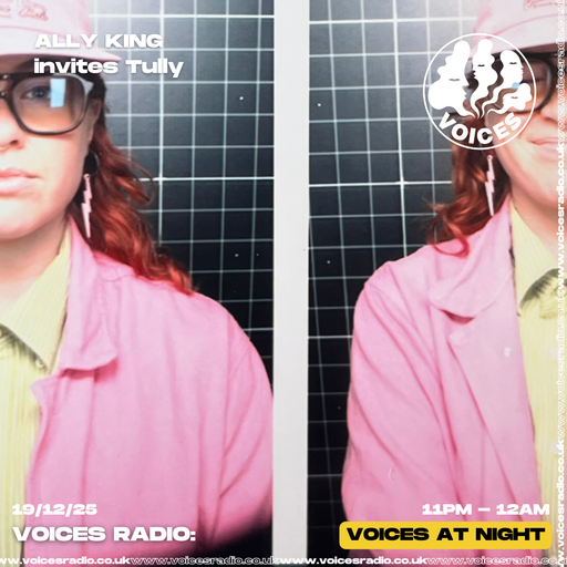 Ally King - 19/12/25 [Voices Radio]