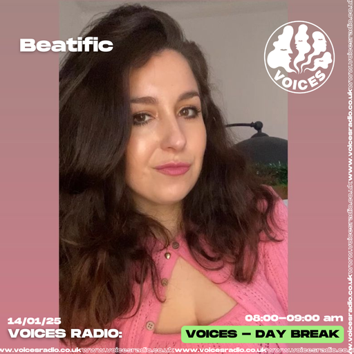 Beatific w/ Charlie Croft 14/01/25 [Voices Radio]