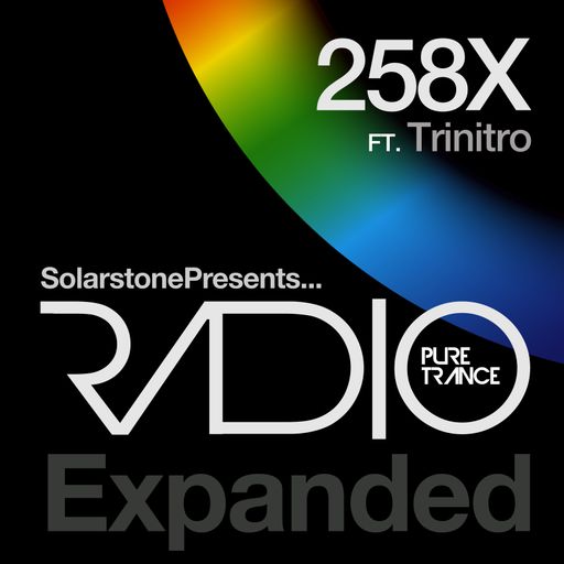 Solarstone presents Pure Trance Radio Episode 258X - ft. Trinitro