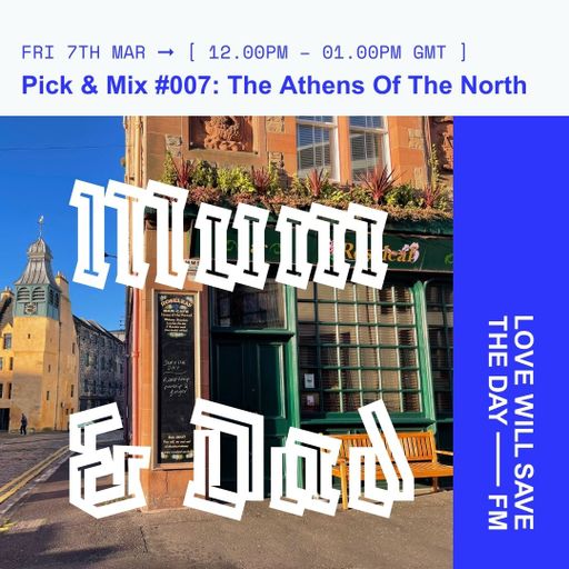 2025-03-07 Pick & Mix | LWSTD-FM