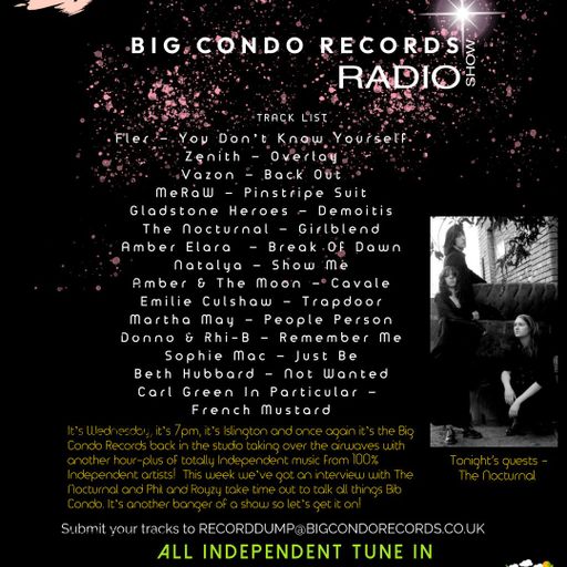 Big Condo Records Radio Show Ep 92 The Nocturnal