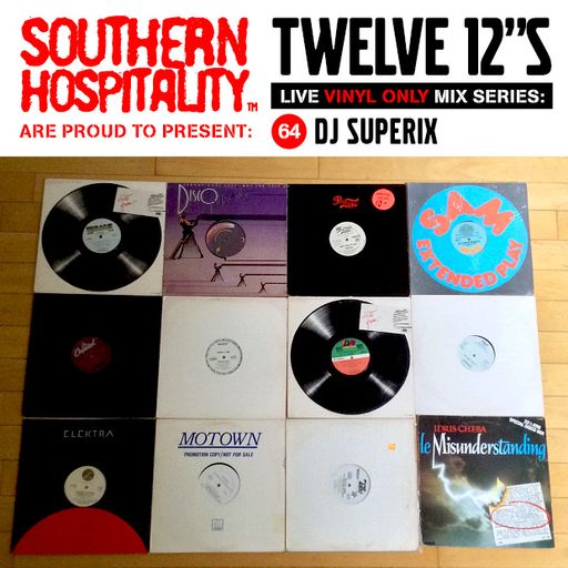 Twelve 12's Live Vinyl Mix: 64 - DJ Superix