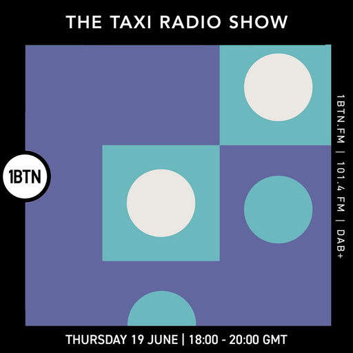 The Taxi Radio Show - 19.06.25