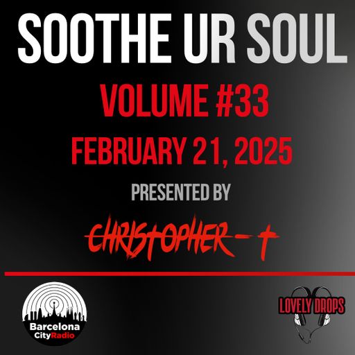 Soothe UR Soul Volume 33