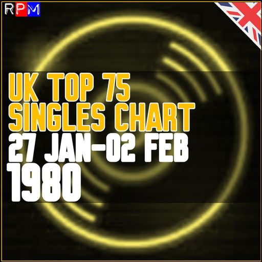 UK TOP 75 : 27 JANUARY-02 FEBRUARY 1980