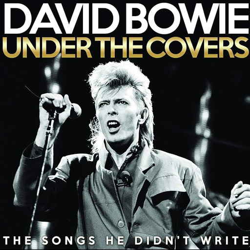 Bowie Under The Covers,Studio & Live