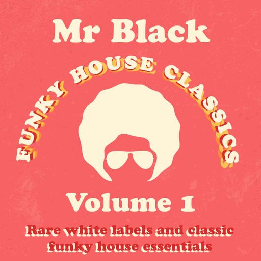 Mr Black - Funky Classics Live Vol 1