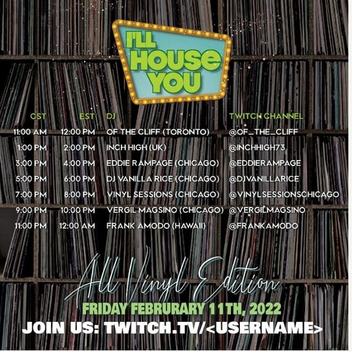 I'll House You Vinyl Edition presented by Irish Dragon 11th February 2022