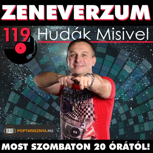 Zeneverzum Hudák Misivel - 119. adás (2025. 01. 10.)