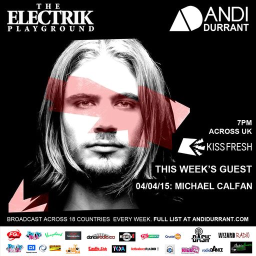 Electrik Playground 4/4/15 inc Michael Calfan Guest Session