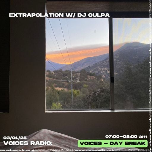 Extrapolation w/ DJ Culpa 03.01.25