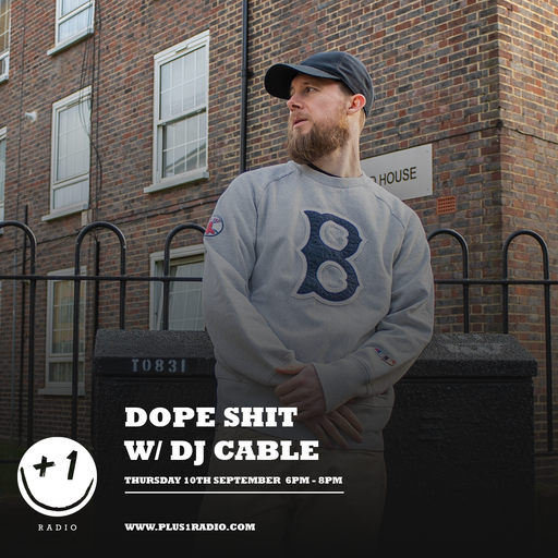 Dope Shit - Episode 2 (+1 Radio)