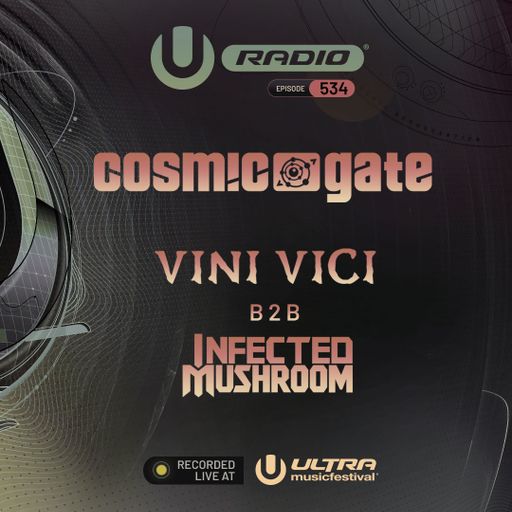 UMF Radio 534 - Cosmic Gate