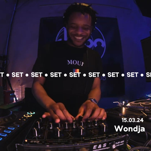 Wondja @ Djoon 15/03/2024