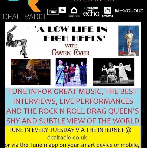 A LOW LIFE IN HIGH HEELS WITH GWEN EVER RADIO SHOW 1ST FEBRUARY 2022