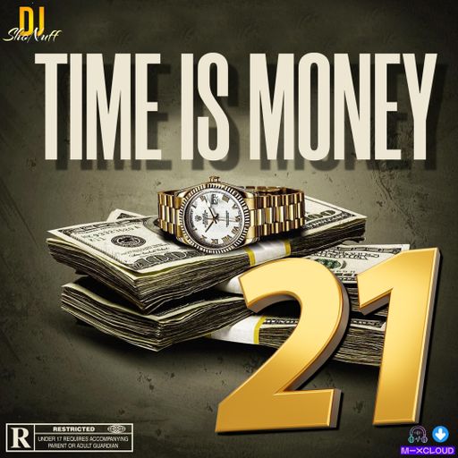 TIME IS MONEY #21 (RAP/HIP-HOP)