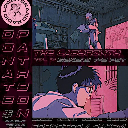 The Labyrinth w/ Soeneido & Jay3m (05.23.22)