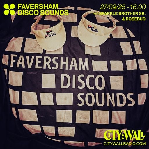 Faversham Disco Sounds w/ Sparkle Brother Sr & Rosebud - September 2025