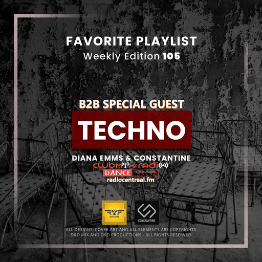 FAVORITE PLAYLIST 105 B2B DIANA EMMS & CONSTANTINE