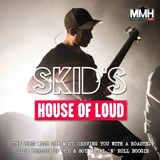 Skid's House of Loud 083 03.11.19