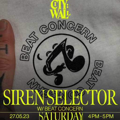 Siren Selector w/ Beat Concern Records - May 2023