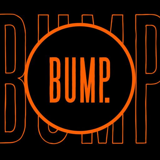 Bump w/ Dave Flow - 02.08.22