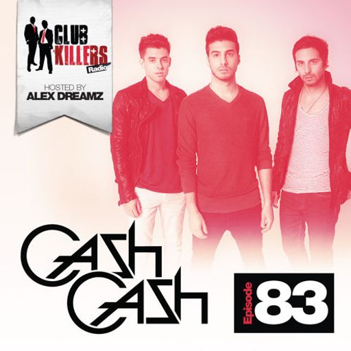 CK Radio - Episode 83 (12-03-13) - Cash Cash