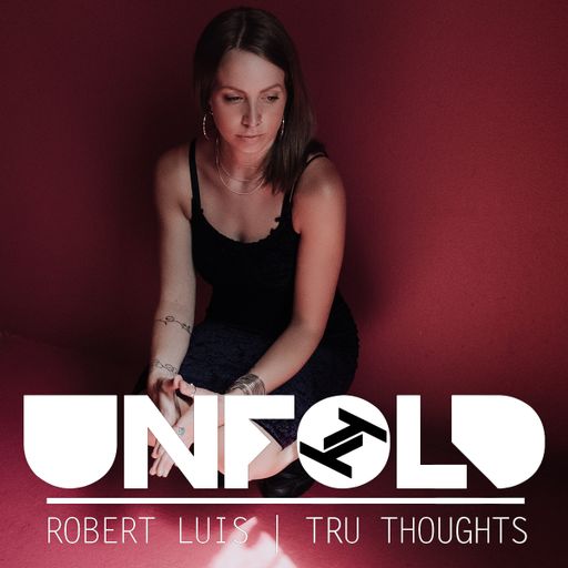 Tru Thoughts Presents Unfold 20.10.19 with Rhi, Paul Epworth, Sun Ra