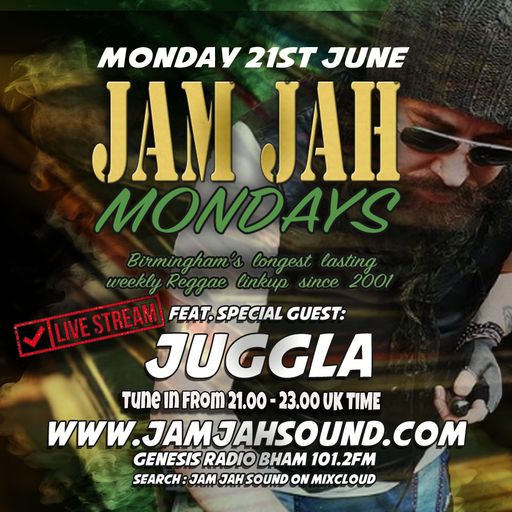 Jam Jah Sound Lockdown Stream 21st June 21 ft. Juggla