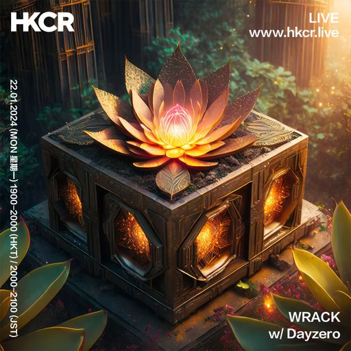 WRACK w/ Dayzero - 22/01/24