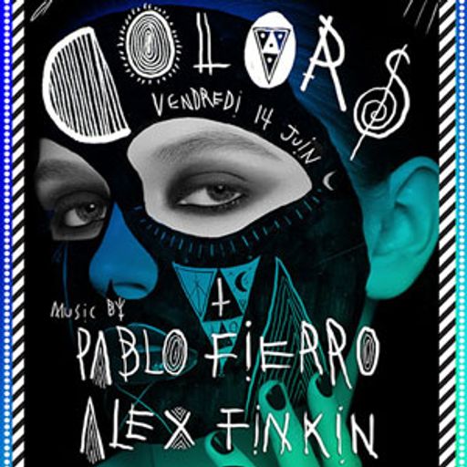 Pablo Fierro @ Colors, Djoon, Friday June 14th, 2013