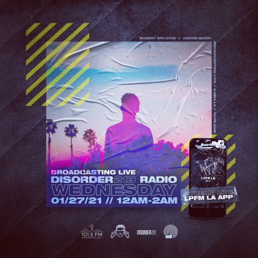 DISORDER213 RADIO 01/27/21