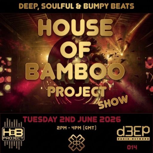 DJ Hess - House Of Bamboo Project (02/06/26)