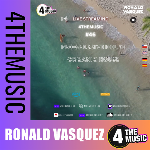 Ronald Vasquez on 4TheMusic - Show #46 - Progressive House -  Organic House