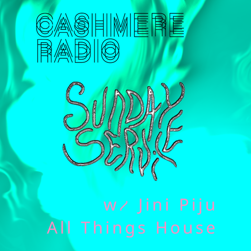 Sunday Service w/ Jini Piju – All Things House 18.01.2026