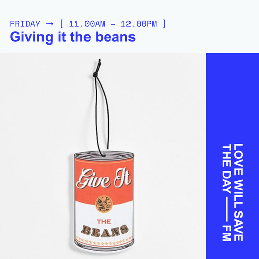 2025-07-11 Giving it the beans | LWSTD-FM