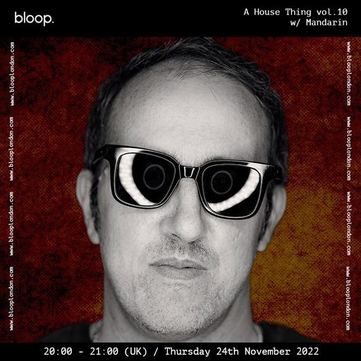 A House Thing vol.10 w/ Mandarin - 24.11.22