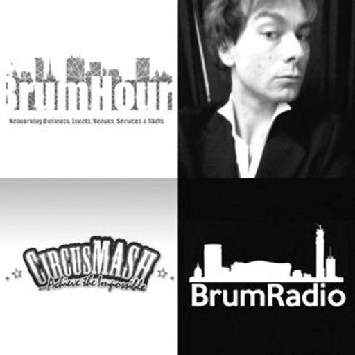 BrumHour (16/02/2016) ft Rich Stokes and Zaq from Circus Mash