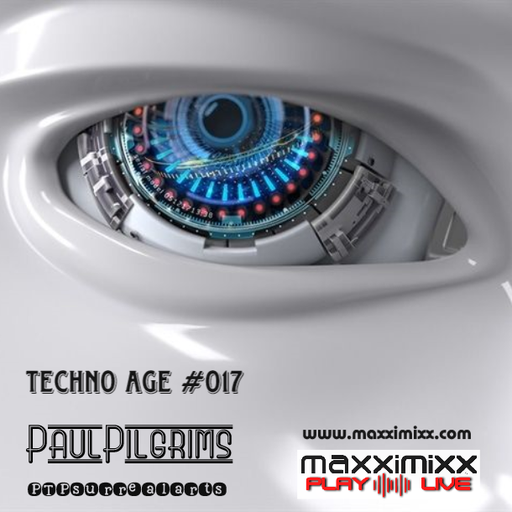 Techno Age #017 for Maxximixx Play Live 19 March 2K23