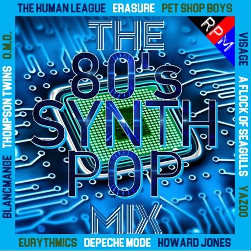 THE 80'S SYNTH POP MIX : 2