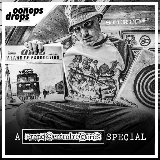 Oonops Drops - A Grand Central Records Special