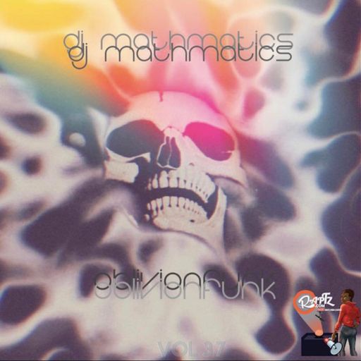 OBLIVION FUNK VOL 37 ~ DJ MATHMATICS