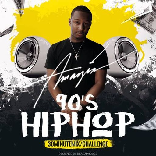 DJ Amazin - 90s Hip-Hop #30MinuteMixChallenge