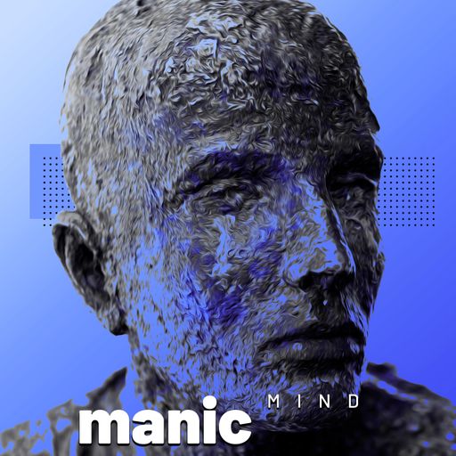 Manic Mind '23 #16 - Deep House