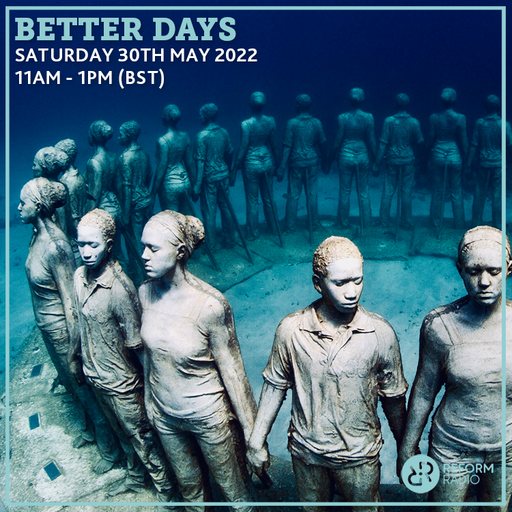 Better Days 30th April 2022